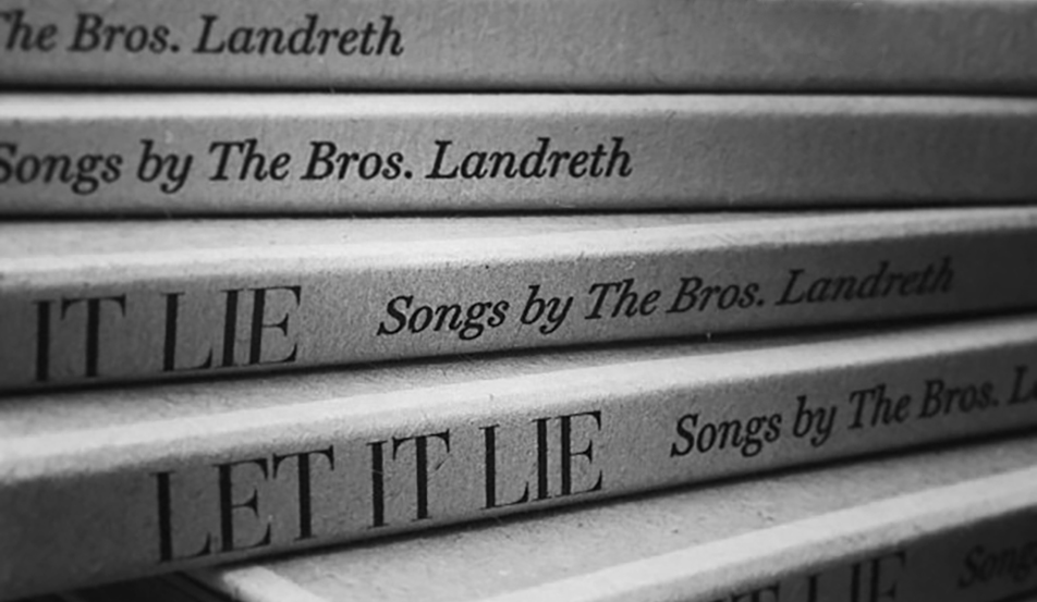 hookist songwriter The Bros. Landreth